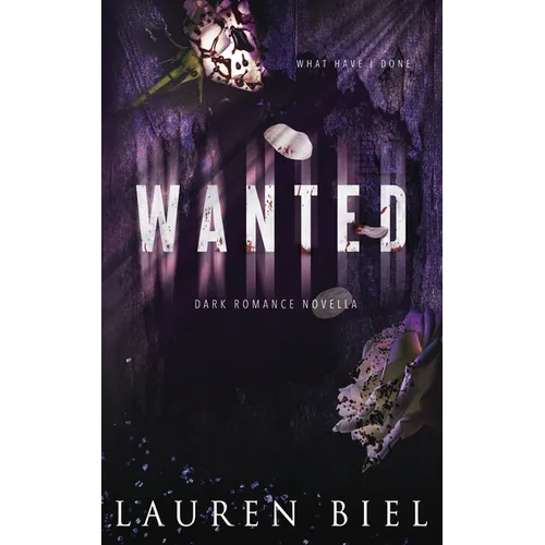 Wanted: a dark romance novella - Paperback